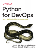Python for DevOps Learn Ruthlessly Effective Automation.pdf
